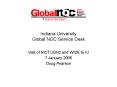 Indiana University Global NOC Service Desk PowerPoint PPT Presentation