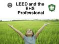 LEED and the PowerPoint PPT Presentation