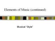 Elements of Music (continued)