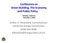 Conference on Green Building, The Economy, and Public Policy Berkeley, California December 2, 2009 PowerPoint PPT Presentation