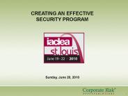 CREATING AN EFFECTIVE SECURITY PROGRAM