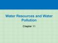 Water Resources and Water Pollution PowerPoint PPT Presentation
