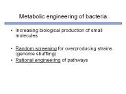 Metabolic engineering of bacteria