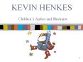 KEVIN HENKES   Children PowerPoint PPT Presentation