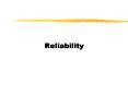 Reliability PowerPoint PPT Presentation