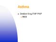 Asthma PowerPoint PPT Presentation