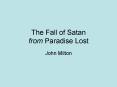 The Fall of Satan from Paradise Lost PowerPoint PPT Presentation