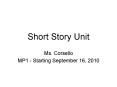 Short Story Unit PowerPoint PPT Presentation
