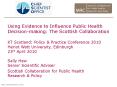 Using Evidence to Influence Public Health Decision-making: The Scottish Collaboration PowerPoint PPT Presentation