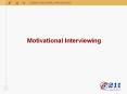 Motivational Interviewing PowerPoint PPT Presentation