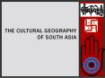 The Cultural Geography of South Asia PowerPoint PPT Presentation