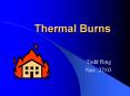 Thermal Burns PowerPoint PPT Presentation