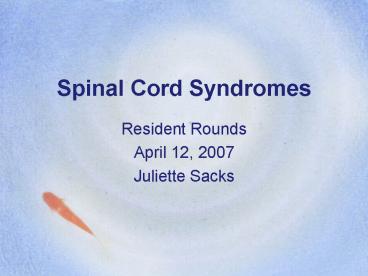 Spinal Cord Syndromes