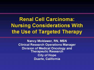 Renal Cell Carcinoma: Nursing Considerations With the Use of Targeted Therapy