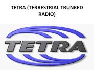 TETRA (TERRESTRIAL TRUNKED RADIO)