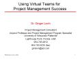 Using Virtual Teams for Project Management Success PowerPoint PPT Presentation