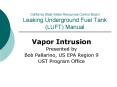 California State Water Resources Control Board Leaking Underground Fuel Tank (LUFT) Manual PowerPoint PPT Presentation