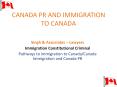 Canada pr and immigration to canada PowerPoint PPT Presentation