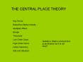 THE CENTRAL PLACE THEORY PowerPoint PPT Presentation