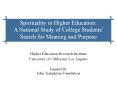 Spirituality in Higher Education: A National Study of College Students PowerPoint PPT Presentation