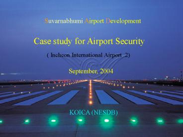 Suvarnabhumi Airport Development