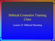 Biblical Counselor Training Class