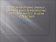 The Arab Atomic Energy Agency Role in Promoting Nuclear Energy in Arab Countries   Arab Atomic Energy Agency PowerPoint PPT Presentation