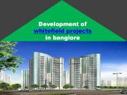 Development of whitefield properties