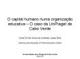 O capital humano numa organiza PowerPoint PPT Presentation