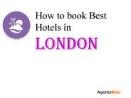 Book Best Hotel In London