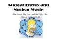 Nuclear Energy and Nuclear Waste PowerPoint PPT Presentation