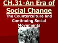 CH.31-An Era of Social Change PowerPoint PPT Presentation