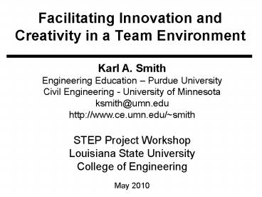 Facilitating Innovation and Creativity in a Team Environment