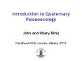 Introduction to Quaternary Palaeoecology PowerPoint PPT Presentation