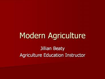 Modern Agriculture