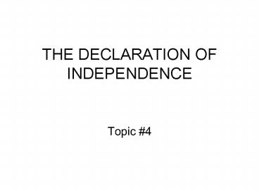 THE DECLARATION OF INDEPENDENCE
