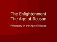 The Enlightenment The Age of Reason PowerPoint PPT Presentation