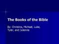 The Books of the Bible PowerPoint PPT Presentation