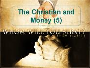 The Christian and Money (5)