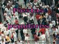 FIESTAS POPULARES PowerPoint PPT Presentation