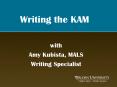 Writing the KAM PowerPoint PPT Presentation