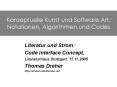 Konzeptuelle Kunst und Software Art: Notationen, Algorithmen und Codes PowerPoint PPT Presentation
