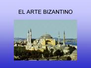 EL ARTE BIZANTINO