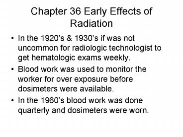 Chapter 36 Early Effects of Radiation