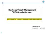 Relations Supply Management  PME / Grands Comptes