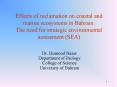 Effects of reclamation on coastal and marine ecosystems in Bahrain: The need for strategic environmental assessment (SEA) PowerPoint PPT Presentation