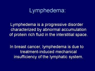 Lymphedema:
