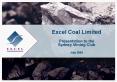 Excel Coal Limited Presentation to the Sydney Mining Club July 2004 PowerPoint PPT Presentation