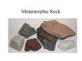 Metamorphic Rock PowerPoint PPT Presentation