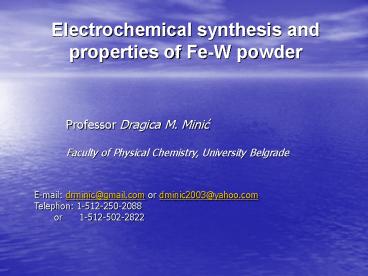 Electrochemical synthesis and properties of Fe-W powder